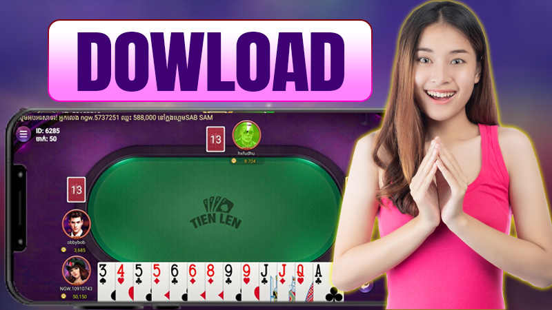 ការណែនាំអំពីរបៀបទាញយក Tien Len ទៅកាន់កុំព្យូទ័ររបស់អ្នកដោយសុវត្ថិភាព